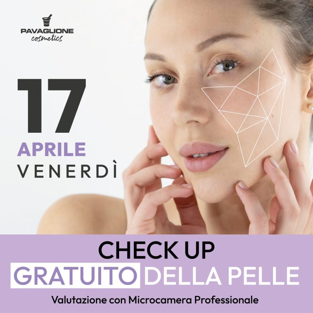 Analisi gratuita pelle a cura di Pavaglione Cosmetics